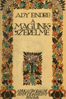 A magunk szerelme by Endre Ady