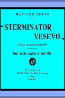 "Sterminator Vesevo" (Vesuvius the great exterminator) by Matilde Serao