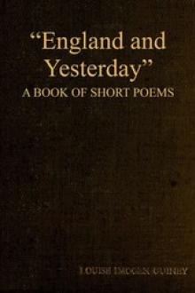 "England and Yesterday" by Louise Imogen Guiney