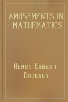Amusements in Mathematics by Henry Ernest Dudeney