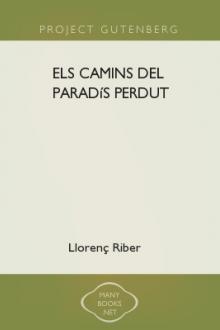Els camins del paradís perdut by Llorenç Riber