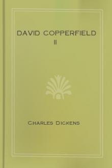 David Copperfield II by Charles Dickens