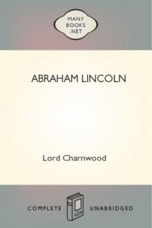 Abraham Lincoln by Baron Charnwood Godfrey Rathbone Benson