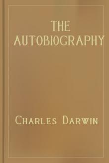 The Autobiography of Charles Darwin by Charles Darwin