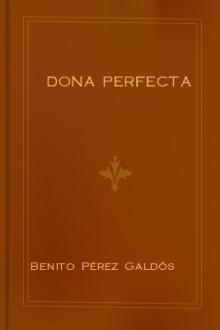 Dona Perfecta by Benito Pérez Galdós