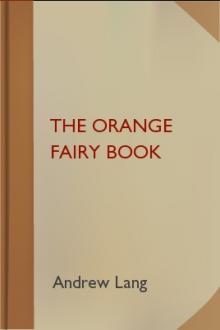 The Orange Fairy Book by Andrew Lang