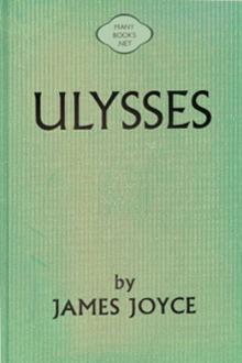 Ulysses by James Joyce