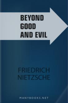 Beyond Good and Evil by Friedrich Wilhelm Nietzsche