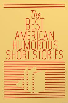 The Best American Humorous Short Stories by Unknown
