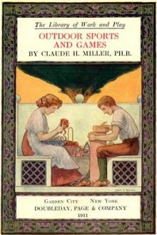 Outdoor Sports and Games by Claude Harris Miller
