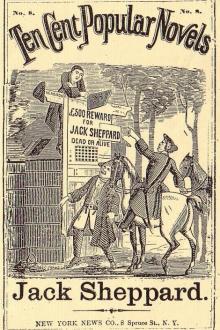 Jack Sheppard by William Harrison Ainsworth