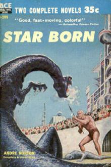 Star Born by Andre Norton