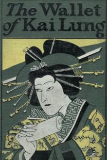 The Wallet of Kai Lung by Ernest Bramah