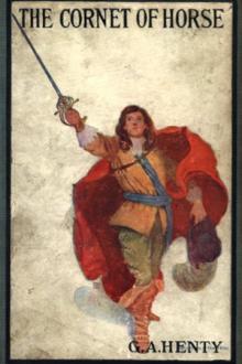 The Cornet of Horse by G. A. Henty