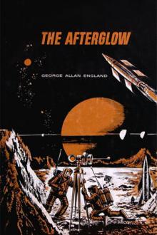 The Afterglow by George Allan England