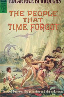 The People that Time Forgot by Edgar Rice Burroughs