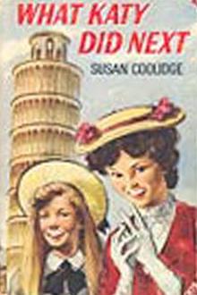 What Katy Did Next by Susan Coolidge