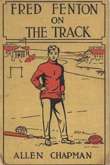 Fred Fenton on the Track by Allen Chapman