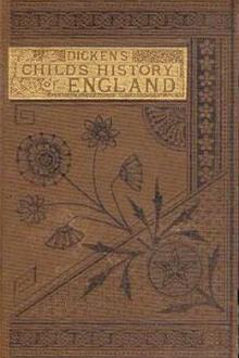 A Child's History of England by Charles Dickens