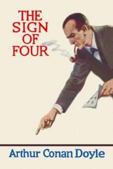 The Sign of the Four by Arthur Conan Doyle