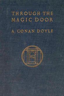 Through the Magic Door by Arthur Conan Doyle