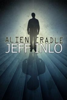 Alien Cradle by Jeff Inlo
