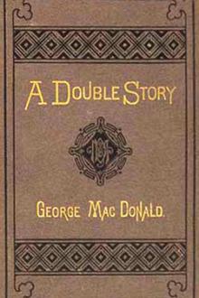 A Double Story by George MacDonald