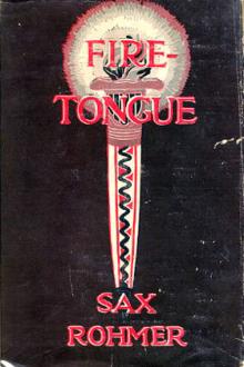 Fire-Tongue by Sax Rohmer