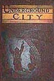 The Underground City by Jules Verne
