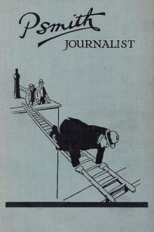 Psmith, Journalist by Pelham Grenville Wodehouse