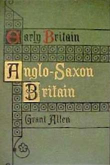 Early Britain by Grant Allen