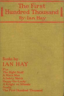 The First Hundred Thousand by Ian Hay