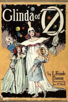 Glinda of Oz by Lyman Frank Baum
